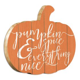 "Pumpkin and Spice" By Artisan Lux + Me Designs Printed on Wooden Pumpkin Wall Art