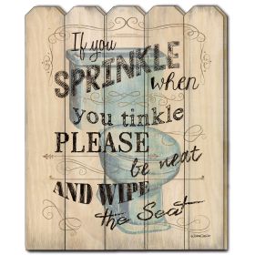 "If You Sprinkle" by Debbie DeWitt, Printed Wall Art on a Wood Picket Fence